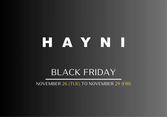 HAYNI's BLACK FRIDAY 2024